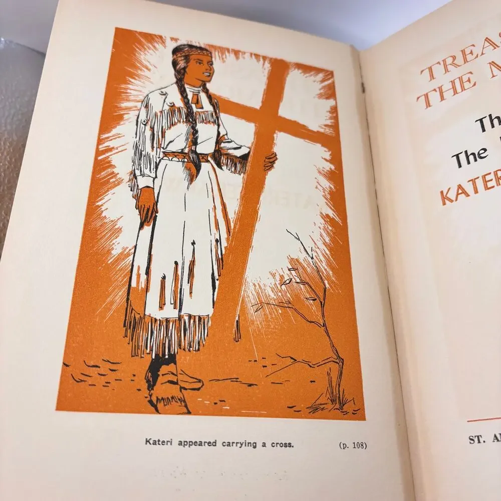 Treasure of the Mohawks story of Kateri Tekakwitha 1956 Hardcover VTG MCM